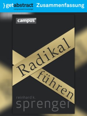 cover image of Radikal führen (Zusammenfassung)